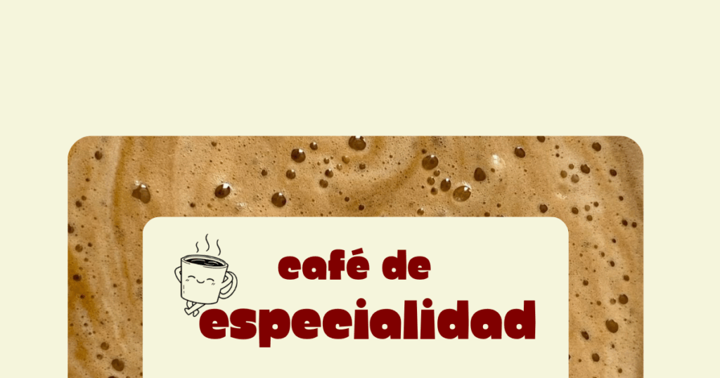 café de especialidad